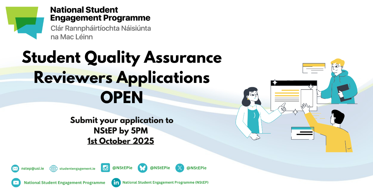 Student Quality Assurance Reviewer Application 2025 Graphic Student Quality Assurance Reviewers Applications open. Submit your application to NStEP by 5pm 1st October 2025. In the top left of this graphic is the NStEP logo. In the far right of this image is a graphic of 3 students, they are pointing at website pages.